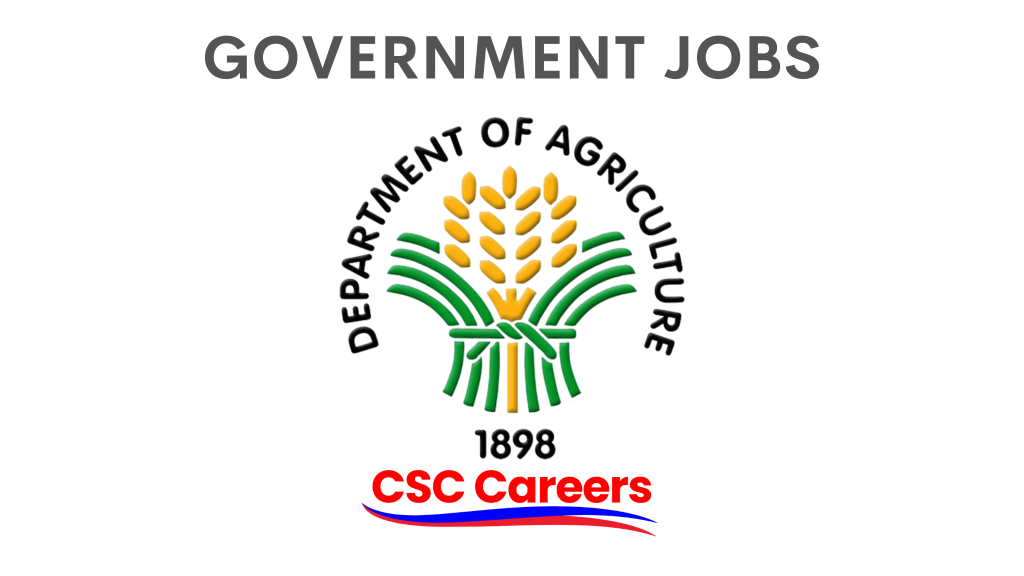 Department of Agriculture DA Careers Philippine Careers Philippine Government Jobs CSC Careers CSC Job Portal CSC Job Applications Civil Service Commission