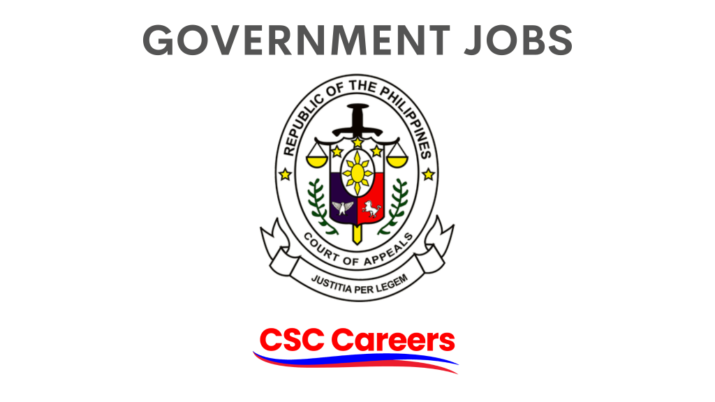 Court of Appeals CA-Judiciary Careers Philippine Careers Philippine Government Jobs CSC Careers CSC Job Portal CSC Job Applications Civil Service Commission
