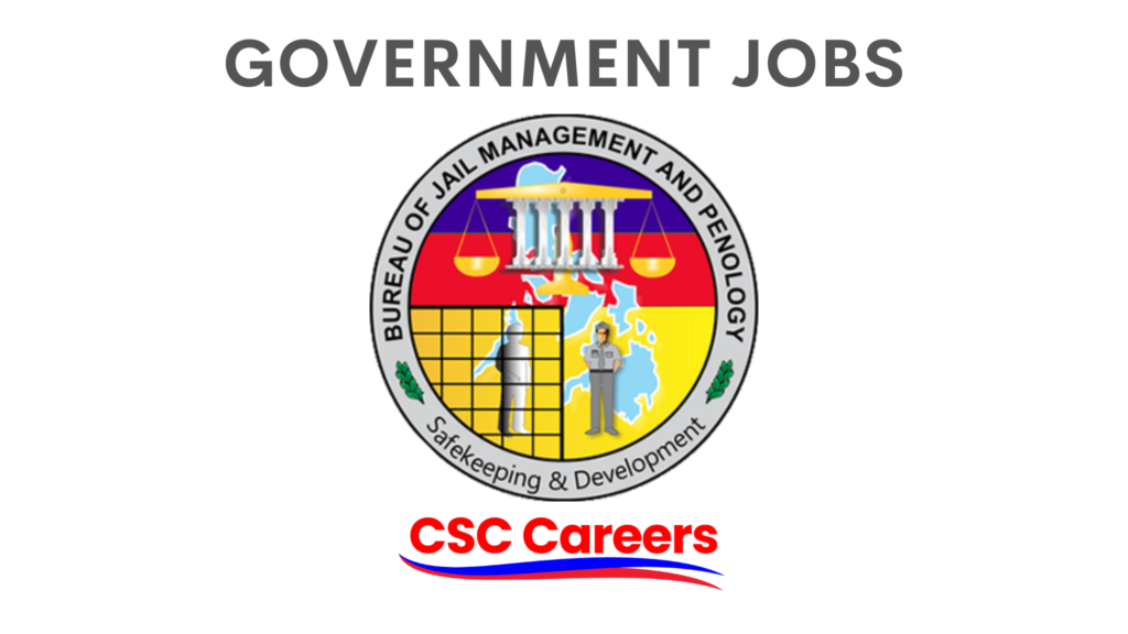 Bureau of Jail Management and Penology BJMP  Careers Philippine Careers Philippine Government Jobs CSC Careers CSC Job Portal CSC Job Applications Civil Service Commission
